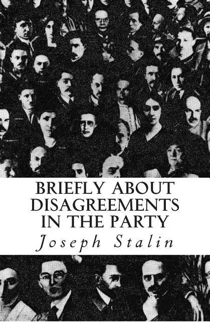 Briefly about Disagreements in the Party - Paperback