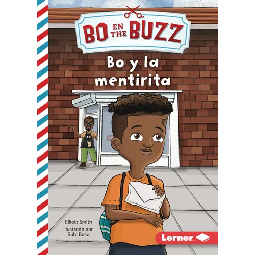 Bo Y La Mentirita (Bo and the Little Lie) - Library Binding