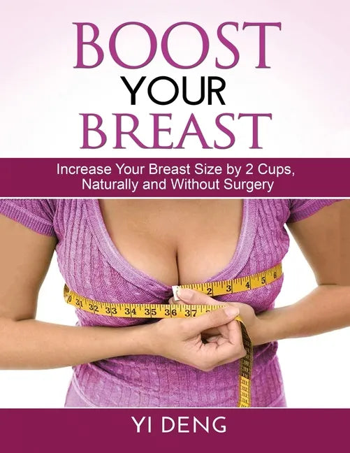 Boost Your Breast - Paperback
