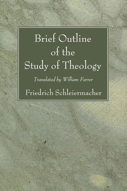 Brief Outline of the Study of Theology - Paperback