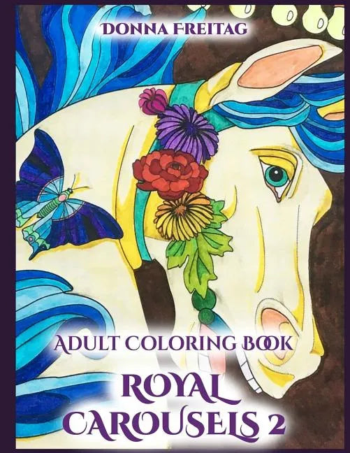 Royal Carousels 2 - Paperback
