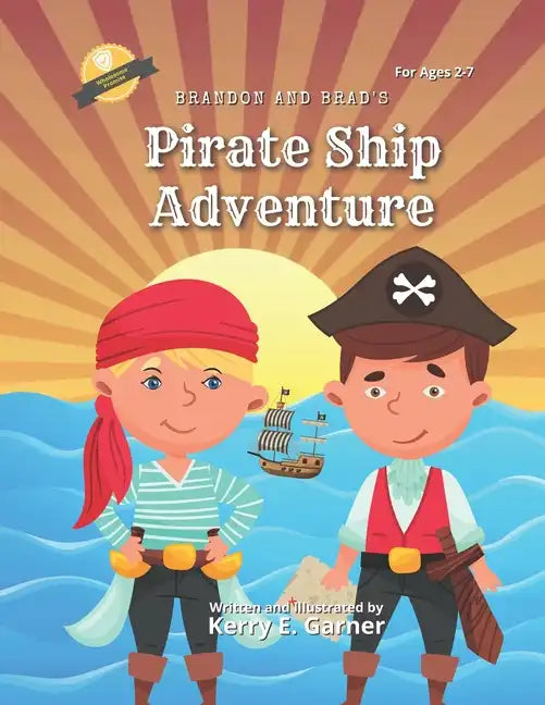 Brandon and Brad's Pirate Ship Adventure - Paperback