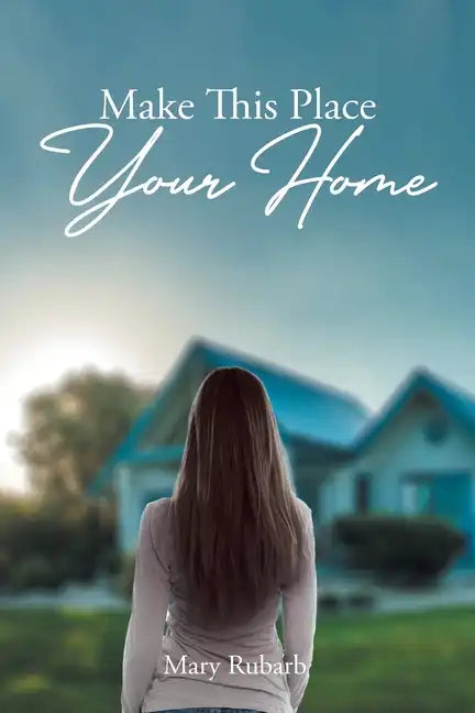 Make This Place Your Home - Paperback