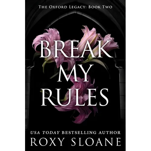 Break My Rules - Paperback