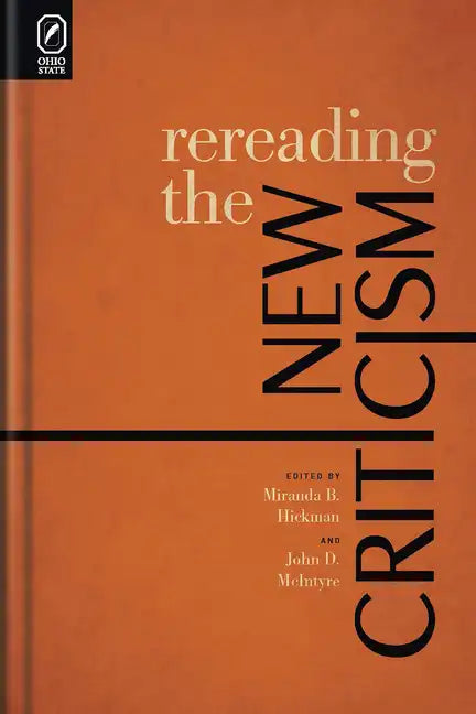 Rereading the New Criticism - Paperback