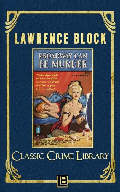 Broadway Can Be Murder - Paperback
