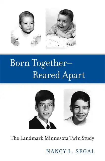 Born Together-Reared Apart - Hardcover