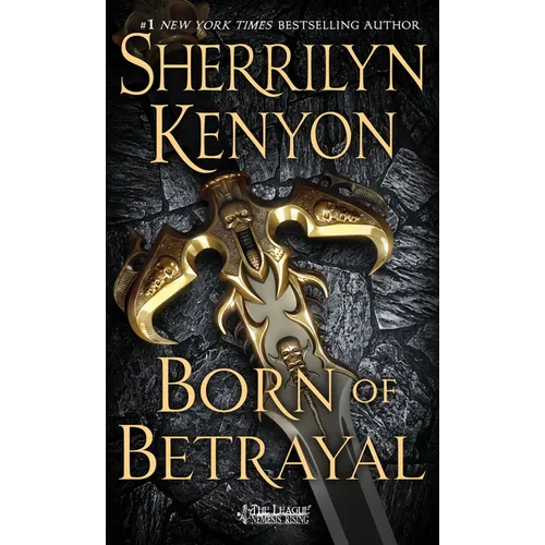Born of Betrayal: The League: Nemesis Rising - Paperback