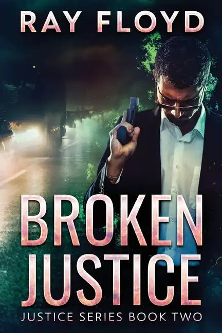 Broken Justice - Paperback