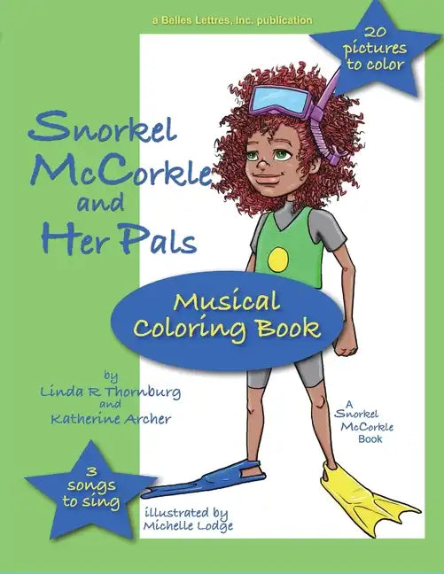 Snorkel McCorkle and Pals: Snorkel McCorkle and the Lost Flipper Coloring Book: Musical Coloring Book - Paperback