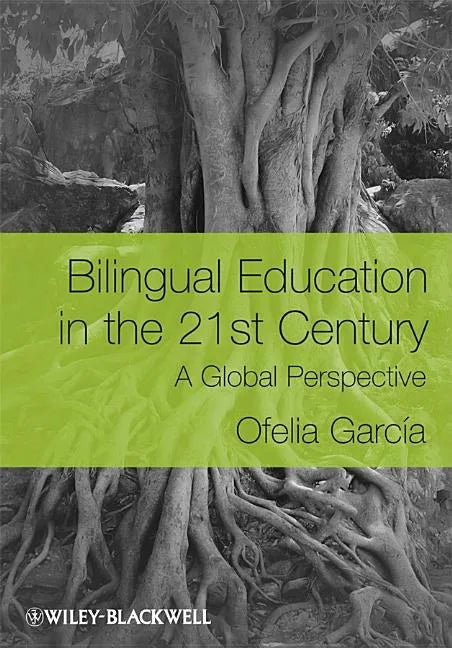 Bilingual Education in the 21s - Paperback