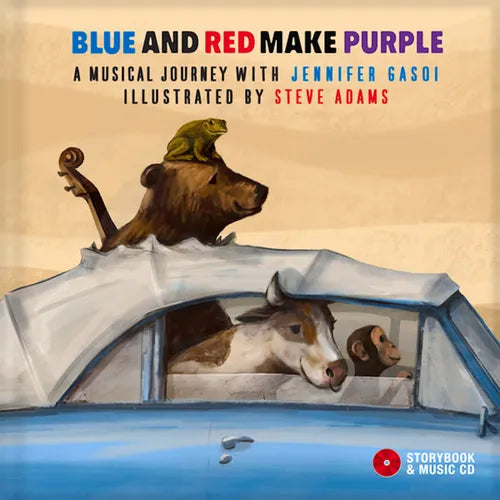 Blue and Red Make Purple: A Musical Journey with Jennifer Gasoi [With Audio CD] - Hardcover