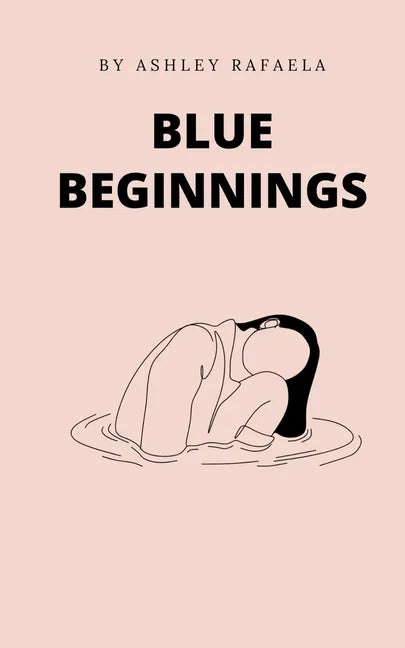 Blue Beginnings - Paperback