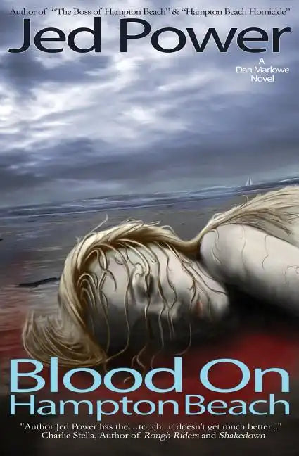 Blood on Hampton Beach: A Dan Marlowe Novel - Paperback