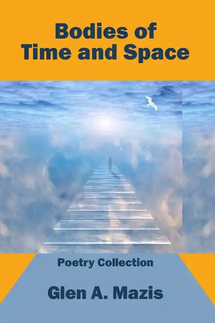 Bodies of Time and Space - Paperback