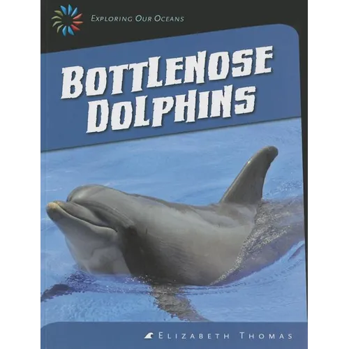Bottlenose Dolphins - Paperback