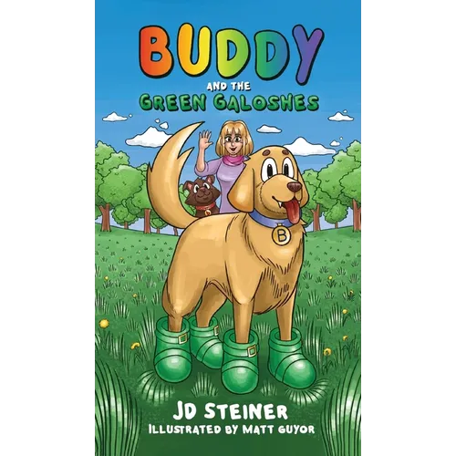 Buddy and the Green Galoshes - Hardcover