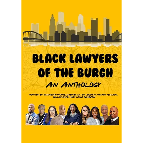 Black Lawyers of the Burgh: An Anthology - Paperback