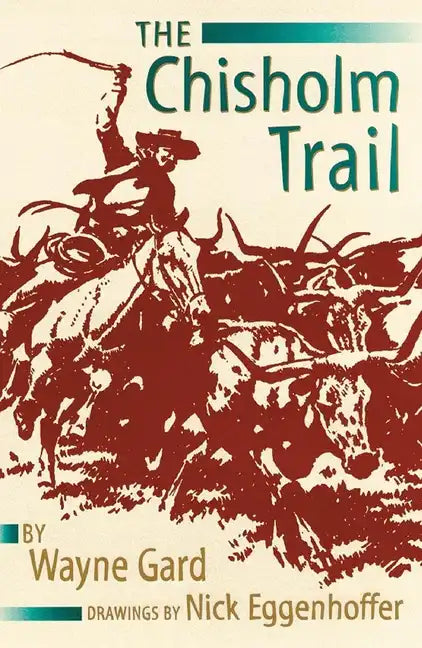 The Chisholm Trail - Paperback