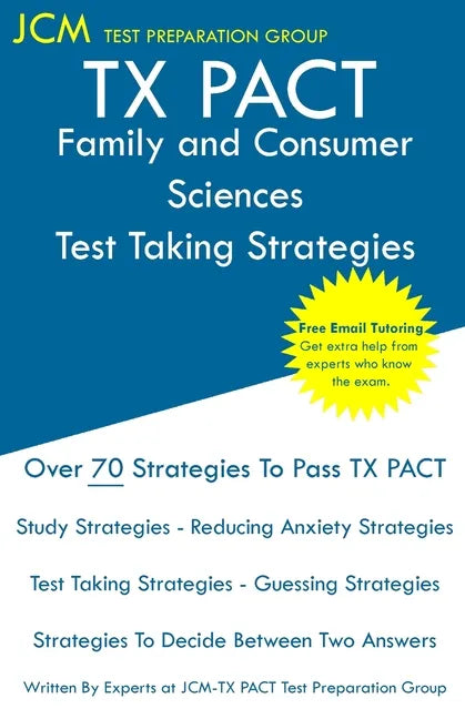 TX PACT Family and Consumer Sciences - Test Taking Strategies - Paperback