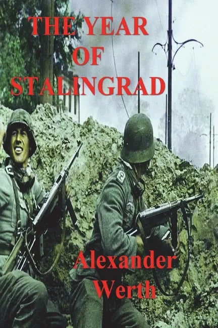 The Year of Stalingrad - Paperback