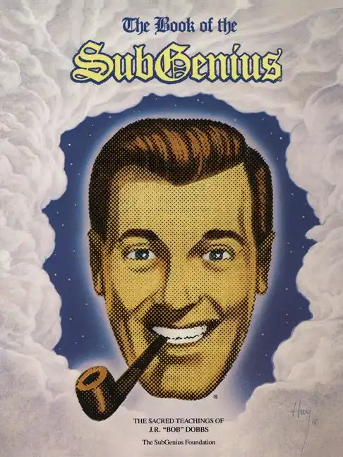 Book of the Subgenius - Paperback