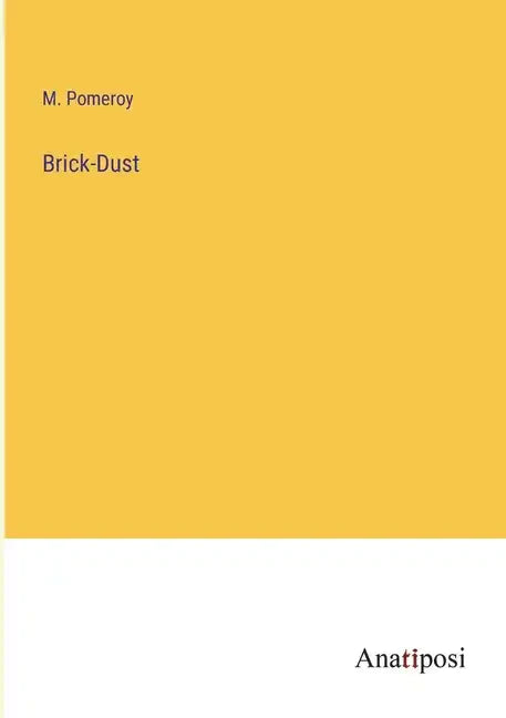 Brick-Dust - Paperback