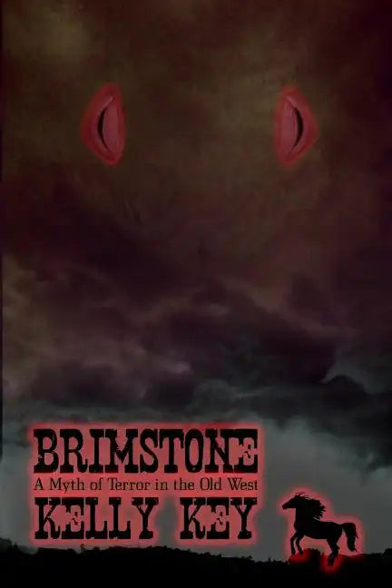 Brimstone: A Myth of Terror in the Old West - Paperback
