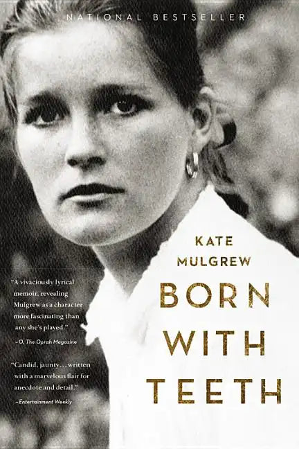 Born with Teeth: A Memoir - Paperback
