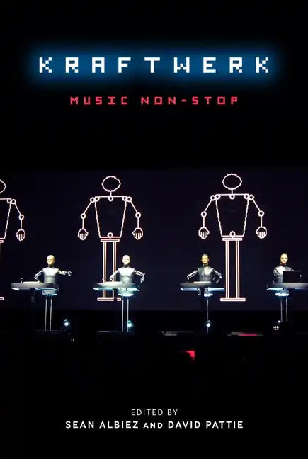 Kraftwerk: Music Non-Stop - Paperback