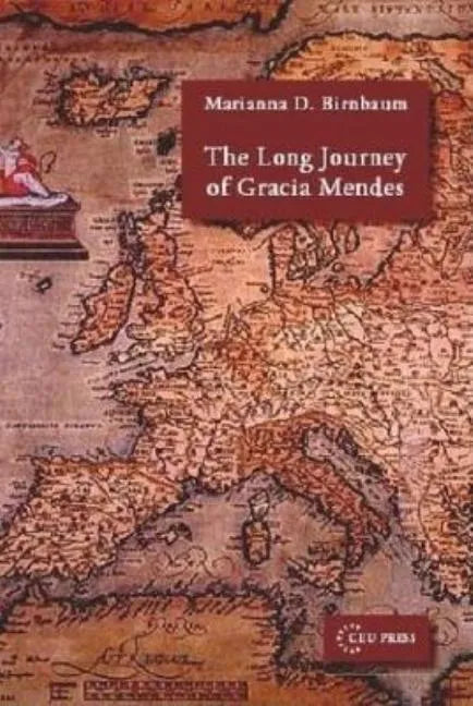 The Long Journey of Gracia Mendes - Paperback