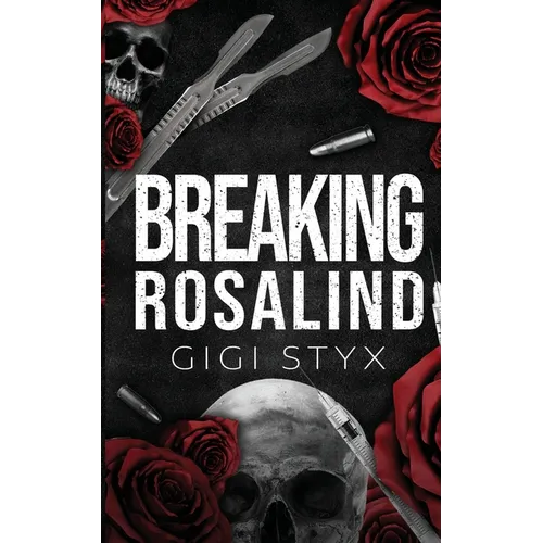 Breaking Rosalind - Paperback