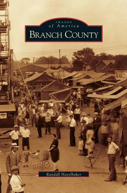 Branch County - Hardcover