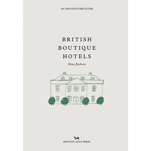 British Boutique Hotels - Hardcover
