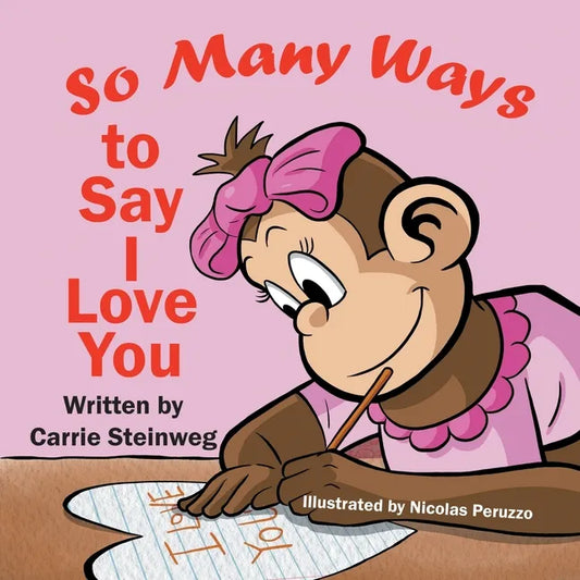 So Many Ways To Say I Love You - Paperback