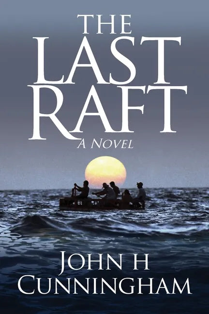 The Last Raft - Paperback