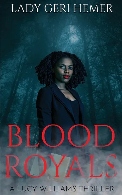 Blood Royals: A Lucy Williams Thriller - Paperback