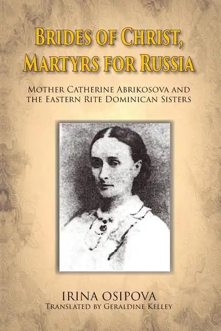 Brides of Christ, Martyrs for Russia - Paperback