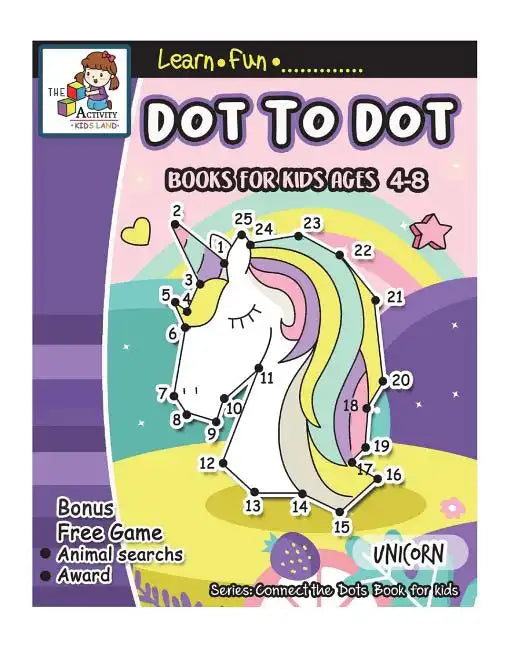 Dot to Dot Books for Kids Ages 4-8: Dot to Dot Books for Kids Ages 3-5, 1-25 Dot to Dots, Dot to Dots Numbers, Activity Book for Children, Fun Dot to - Paperback