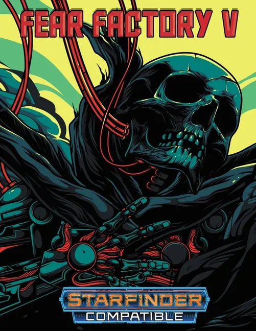 Fear Factory V: For Starfinder RPG - Paperback