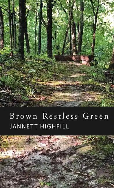 Brown Restless Green - Hardcover