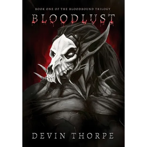 Bloodlust - Hardcover