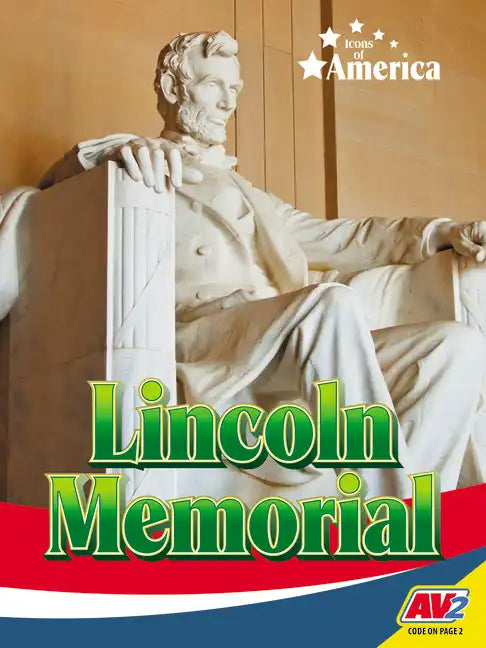 Lincoln Memorial - Library Binding