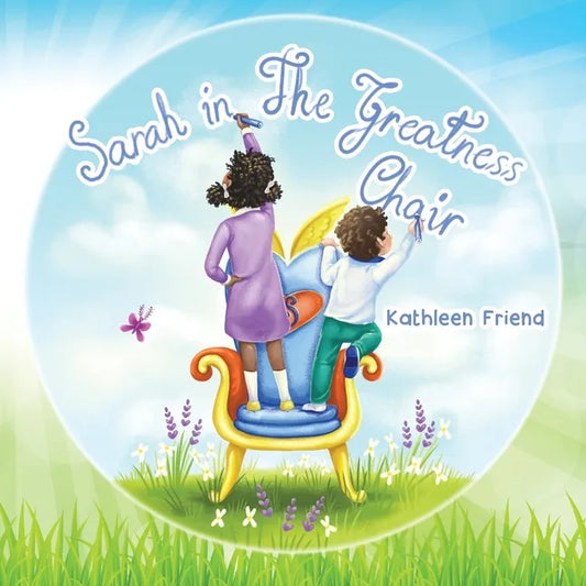 Sarah in the Greatness Chair - Paperback