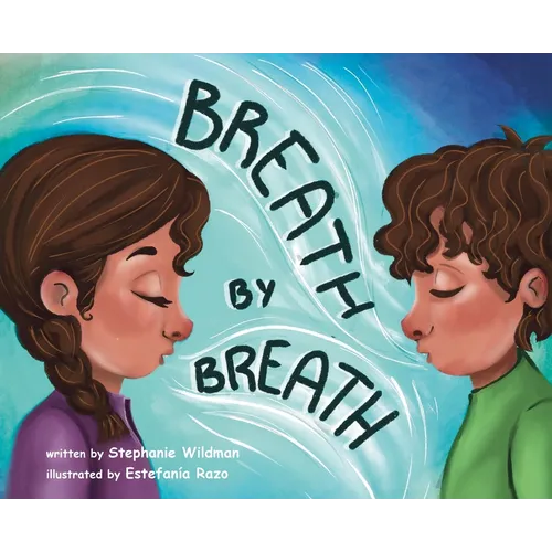 Breath by Breath - Hardcover