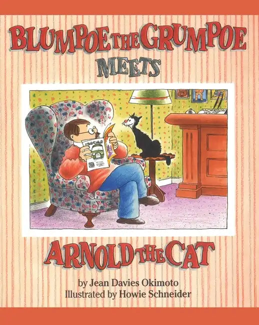 Blumpoe the Grumpoe Meets Arnold the Cat - Paperback