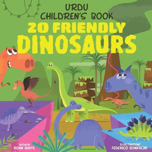 Urdu Children's Book: 20 Friendly Dinosaurs - Paperback