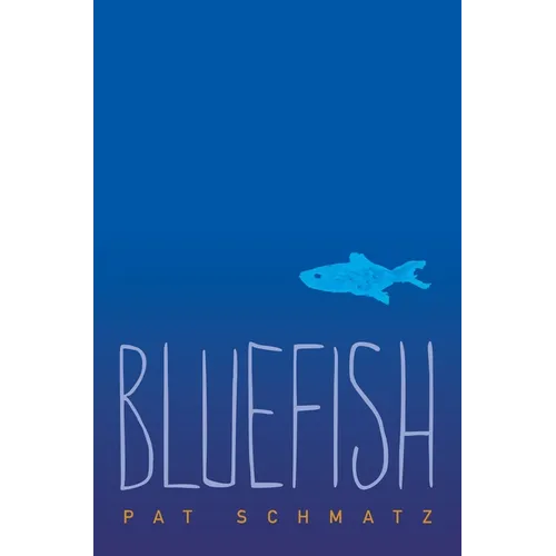 Bluefish - Hardcover