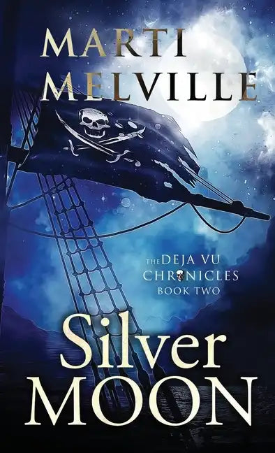Silver Moon: The Deja vu Chronicles - Paperback
