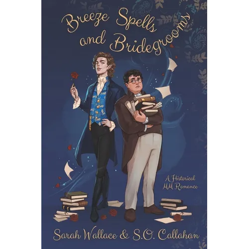 Breeze Spells and Bridegrooms - Paperback